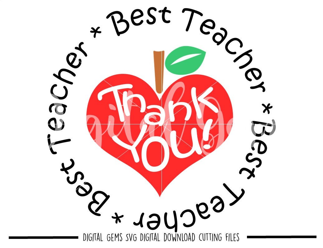 Download Best Teacher Thank You Teacher svg / dxf / eps / png files.