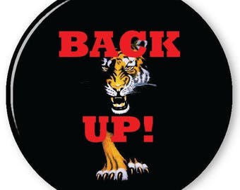 Hillary Clinton BACK UP from the View 3" Pin Back Button Badge for diy Halloween Costume Prop