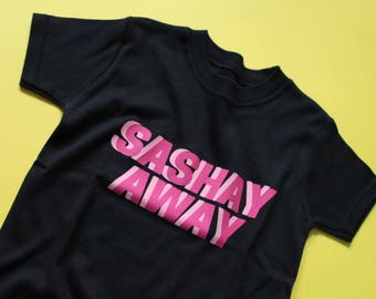 SASHAY AWAY Ru Pauls Drag Race - Custom kids tshirt - Drag Queen