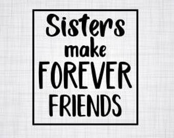 Download Forever sisters svg | Etsy