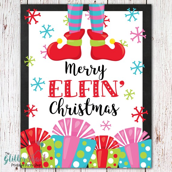Merry Elfin' Christmas Sign