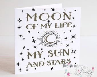 Game of Thrones Birthday Card - Moon of my life, My Sun and Stars
