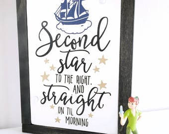 Peter Pan Quote Second Star to the Right and Straight