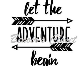 Let The Adventure Begin SVG File, Vector, Cricut, Silhouette - instant download