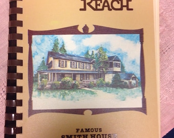 Boarding House Reach - Famous Smith House Recipes Cookbook