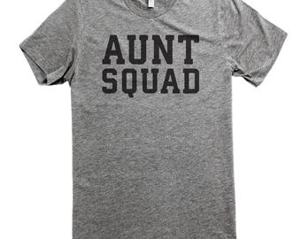 Aunt Squad Shirt, Aunt Gift, Aunt Shirt (Available in Several Styles)