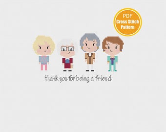 Golden Girls cross stitch pattern - PDF Instant download cross-stitch - Thank you for being a friend