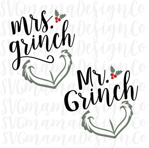 Download Mr And Mrs Grinch SVG His And Hers Christmas Cut File for