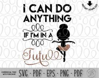 Ballet SVG, Ballerina svg, Tutu svg, Ballet cut file, Ballerina cutting files, Ballet dxf, Girly Svg, svg files for cricut