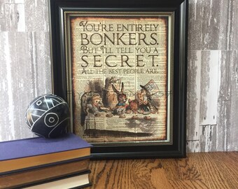 Alice in Wonderland Wall Art, "You're Entirely Bonkers" color Illustration, Lewis Carroll Quote print art on 8x10 upcycled dictionary page