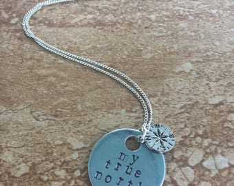 My True North - Metal Hand Stamped Necklace