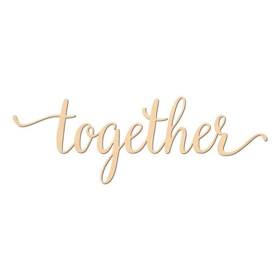 together-script-word-wood-sign-wooden-words-sign-art-rustic