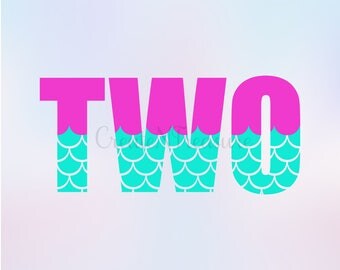 Birthday Girl svg, Second Birthday svg, Mermaid svg, Mermaid scales svg. Cutting file for Cricut and Silhouette . SVG, PNG, DXF