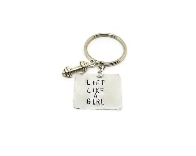 Lift Like a Girl Hand Stamped Key Chain, Cross-Fit Key Chain, Fitness Gift, Dumbbell Charm, Gift for Her, Unique Birthday Gift, Workout Gift