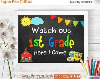 50% OFF SALE Watch Out First Grade Here I Come, First Day of First Grade Chalkboard Sign Printable, Photo Props, First Day of First Grade Si