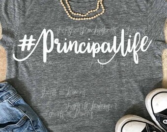 Principal svg, #princiPALlife svg, teacher life, school svg, principal gift, teacher SVG, svg, DXF, EPS, funny teacher svg, teacher, cricut