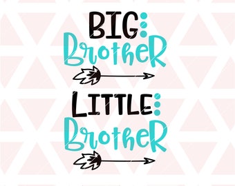 Big brother svg, little brother svg, eps, dxf, png,cricut, cameo, scan N cut, cut file, sibling svg, new baby svg, brother svg, baby boy svg