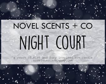 Night Court - ACOTAR / ACOMAF / ACOWAR inspired soy candle (6oz tin)