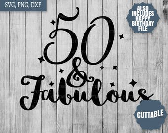 Download 50 and fabulous svg | Etsy