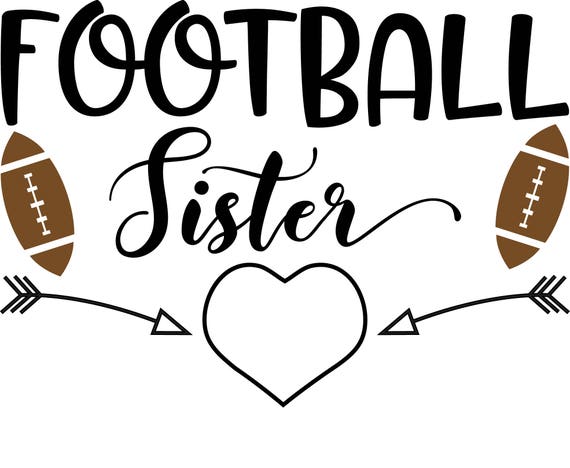 Football sister vector Svg Png Jpg Eps Dxf filesInstant