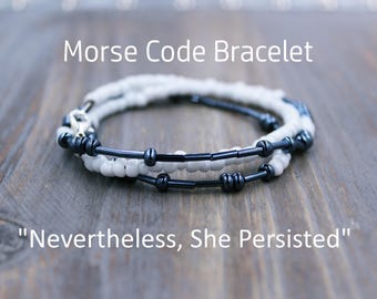 Nevertheless She Persisted Bracelet, Nevertheless She Persisted Jewelry, Inspirational Bracelet, Girl Power, Feminist Gift, Motivational