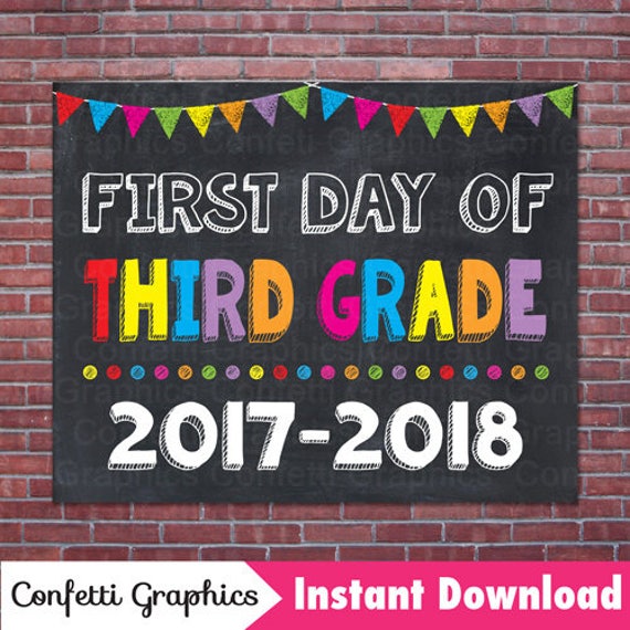 First Day Of Third 3rd Grade School 2017 2018 Chalkboard