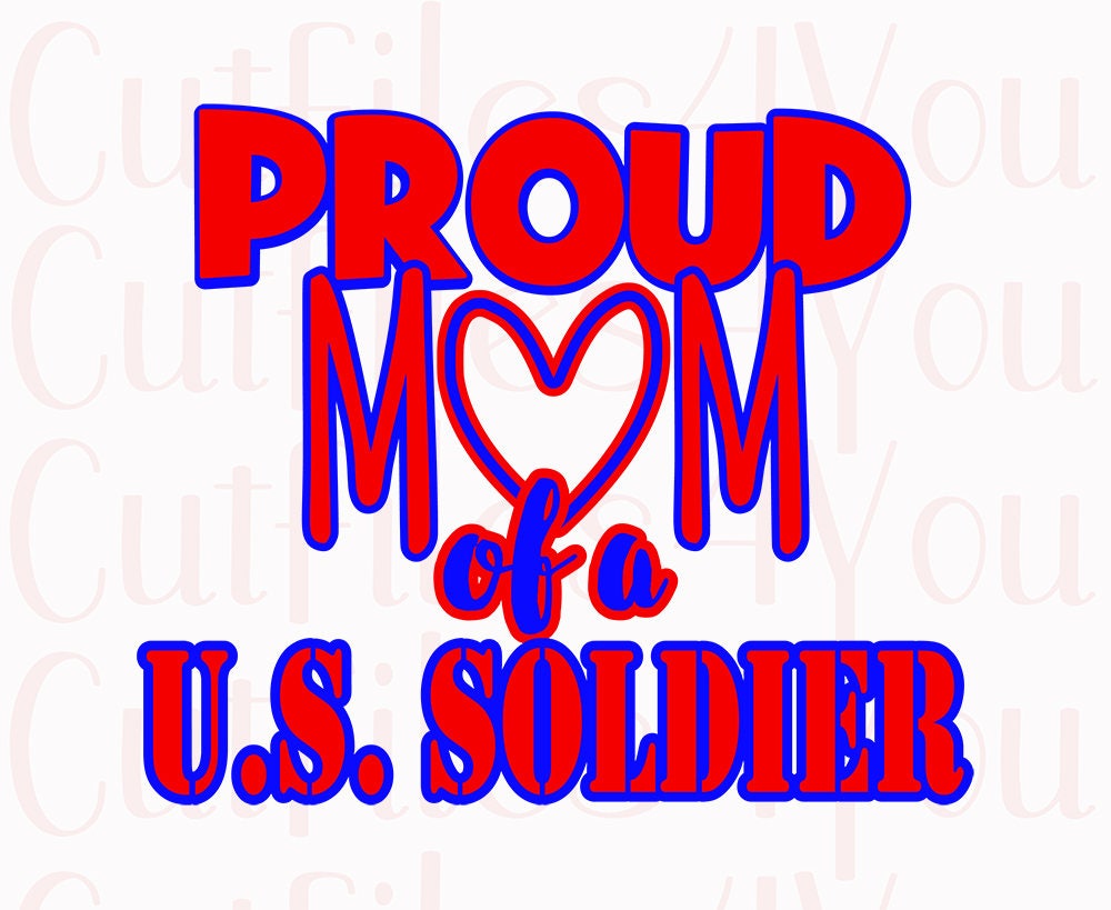 Download Proud mom of Soldier Proud Mom SVG Military Mom SVG