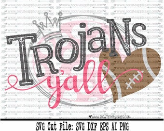 Football SVG, Trojans yall svg, svg file socuteappliques, cheer svg, SvG Sayings, football svg, football sister svg, football mom svg
