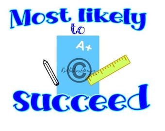 Succeed Svg, Most Likely To Succeed Svg, Ruler Svg, Pencil Svg, School Svg, A+ Svg, Dxf For Cameo, Back To School Svg