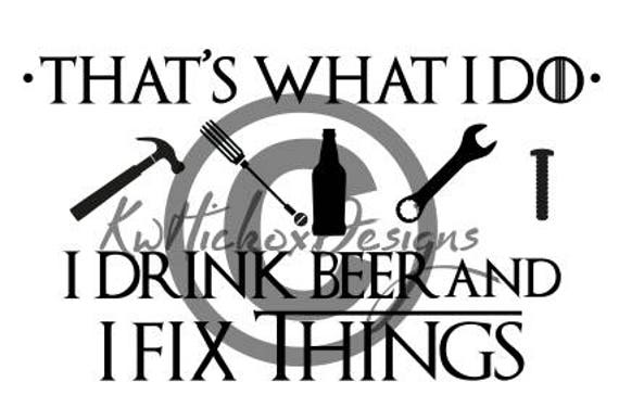 Download Father's Day Svg Eps Dxf File I Drink Beer And Fix