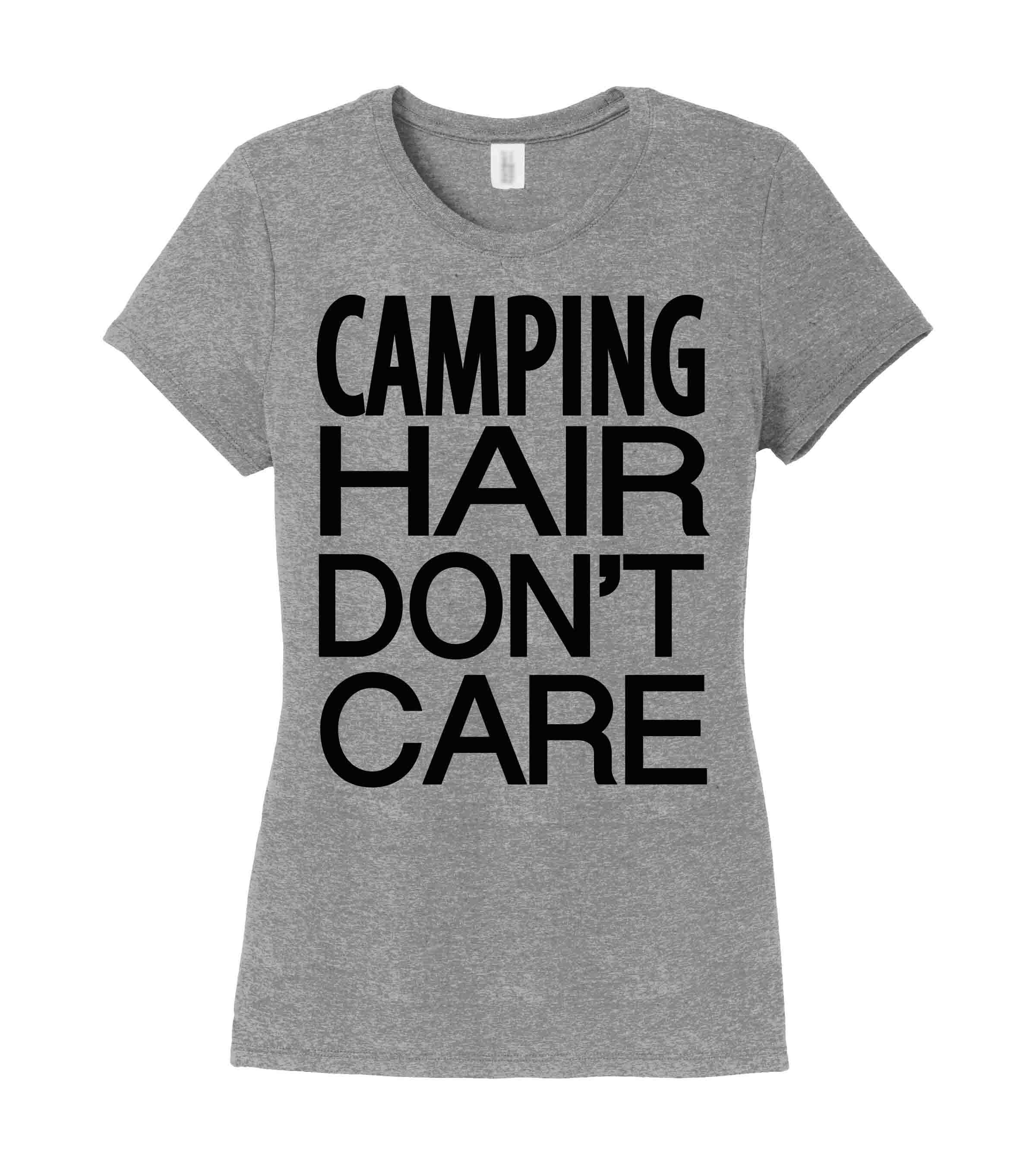 Camping Hair Don't Care Women's Tee Camping Shirt