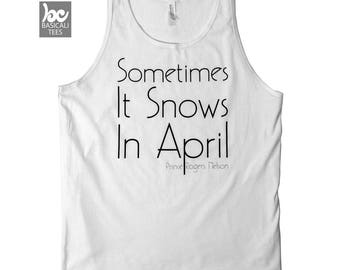 Prince Shirt - Unisex Tank Top - Sometimes It Snows In April - Prince Rogers Nelson - Soft Cotton Tank , Gift For Her , Gift For Him