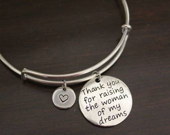 Thank You For Raising the Woman of My Dreams Bangle - Mother of the Bride Bracelet - Mother of the Bride Jewelry - Wedding Bangle - I/B/H