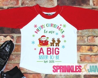 Big Sister To Be, Pregnancy Announcement Shirt, Big Sister Christmas Shirt, Christmas Baby Announcement