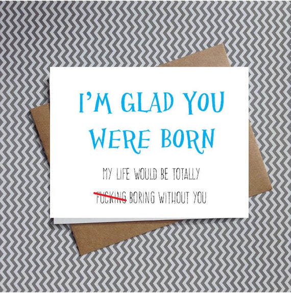 Funny Birthday Card Funny Best Friend Birthday Card I m