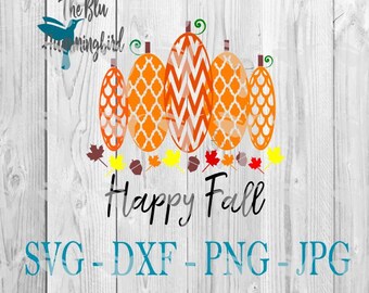 Happy Fall SVG DXF PNG Jpg Cut Files, Pumpkins Svg, Fall Pumpkins Svg, Fall Svg File, Pumpkin Patch Svg, Fall Svg Pumpkin, Fall Svg Designs