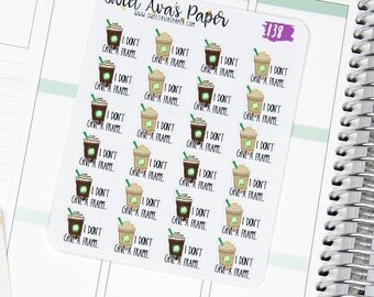 Coffee Planner Stickers | Frappe Planner Stickers | I Don't Give A Frappe | Hand Drawn Planner Stickers | Fits Most Planners | 138