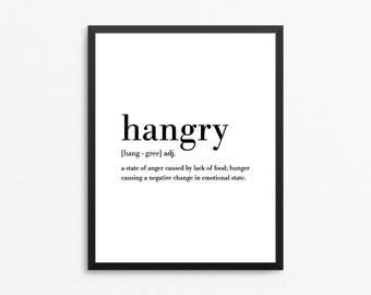 Hangry Poster, Hangry Definition Print, Definition Art, Hangry Print, Hangry Printable, Hangry Art, Definition Print, Hangry Digital Print