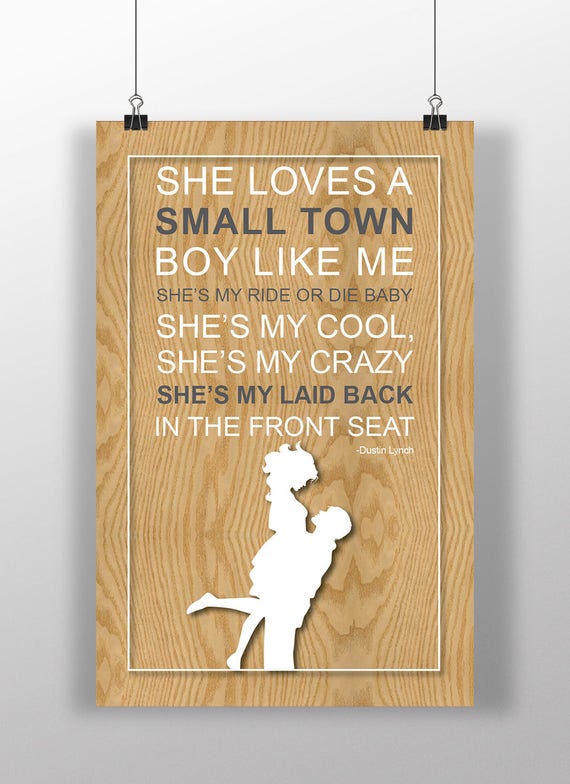 Dustin Lynch Lyric Poster Print Small Town Boy