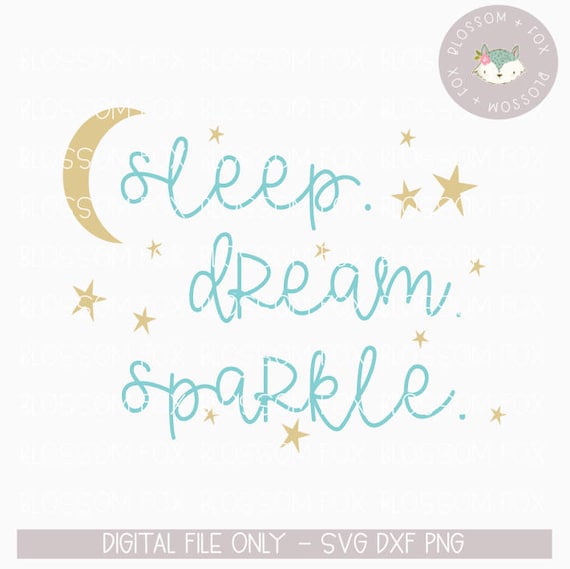 Download Baby Girl SVG Sleep Dream Sparkle Svg New Baby SVG Sparkle