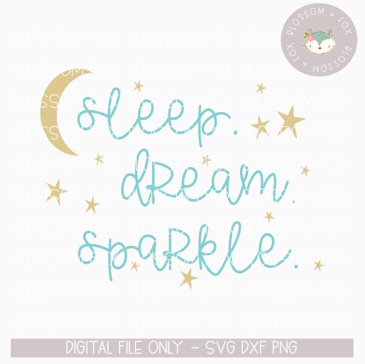 Baby Girl SVG, Sleep Dream Sparkle Svg, New Baby SVG ...