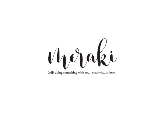 hand lettered meraki meaning digital print hand lettered meraki meaning digital print