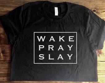 Wake pray slay | Etsy
