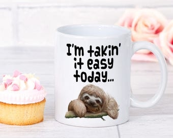 Sloth Coffee Mug - Coffee Mug for Mom - Animal Coffee Mug - Sloth Mug - Sloth Gifts for Her - Sloth Coffee Cup - Funny Coffee Cup