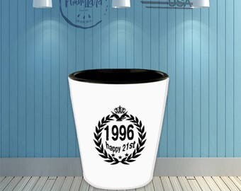 1996 Happy 21st Birthday Shot Glass With Love Quotas Free Ebook