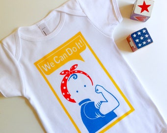 We Can Do It Baby Bodysuit / Onesie. Rosie the Riveter. Hand Screen Printed. 100% Cotton