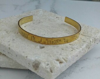 Unicorn bracelet - really I'm a unicorn - adjustable - handstamped -