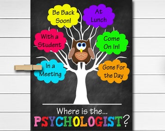 Where is the School Psychologist Door Sign, School Counselor Gifts, Office Door Hanger, Therapist Counselor Office Decor, Phsychology Office