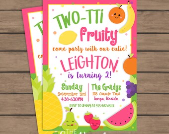 TWO-TTI Fruity Birthday Invitation - Tutti Frutti - Second Birthday - Fruit - twotti fruitti - DIGITAL - Printable 5x7 Invite