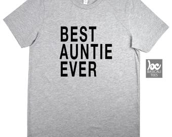 Aunt Shirt , Auntie Shirt , Best Auntie Shirt , Unisex T-Shirt , Aunt Gift , Auntie Gifts , I Love My Auntie , Sister Gift , Gift For Her ,